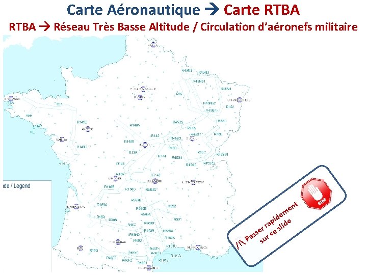 Carte Aéronautique Carte RTBA Réseau Très Basse Altitude / Circulation d’aéronefs militaire t n