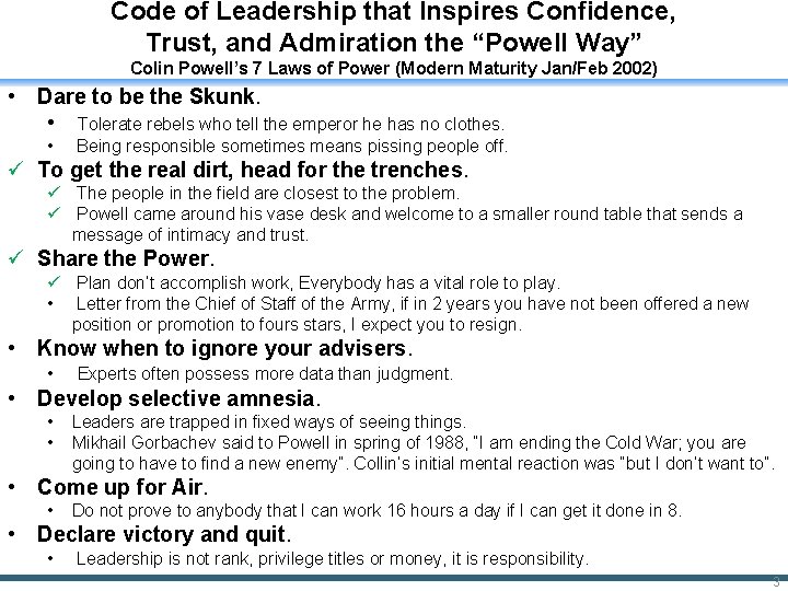 Code of Leadership that Inspires Confidence, Trust, and Admiration the “Powell Way” Colin Powell’s