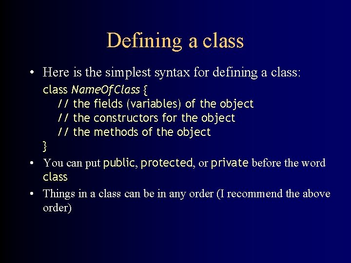 Defining a class • Here is the simplest syntax for defining a class: class
