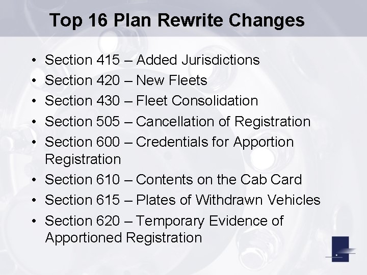 Top 16 Plan Rewrite Changes • • • Section 415 – Added Jurisdictions Section