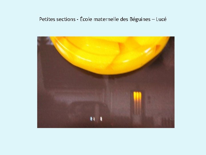 Petites sections - École maternelle des Béguines – Lucé 