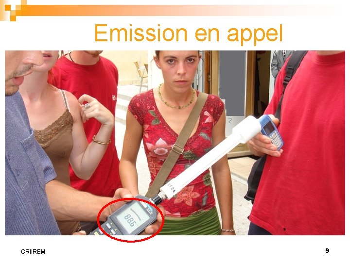 Emission en appel CRIIREM 9 