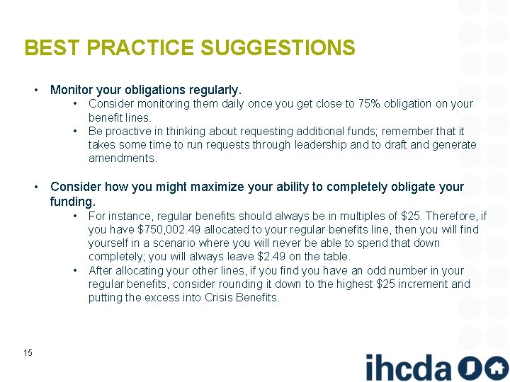 BEST PRACTICE SUGGESTIONS • Monitor your obligations regularly. • • Consider monitoring them daily