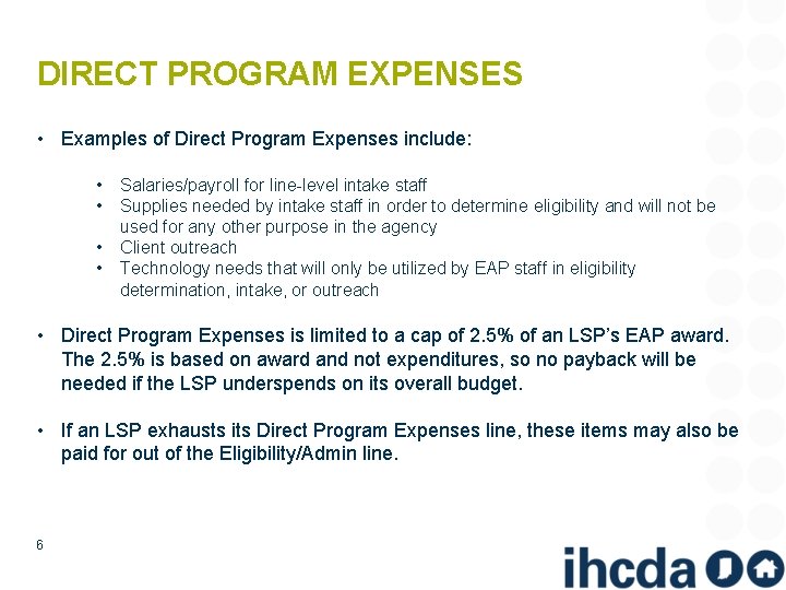DIRECT PROGRAM EXPENSES • Examples of Direct Program Expenses include: • • Salaries/payroll for