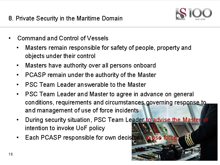 8. Private Security in the Maritime Domain • 16 Command Control of Vessels •