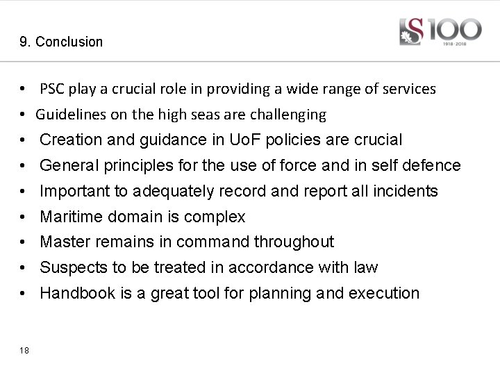 9. Conclusion • PSC play a crucial role in providing a wide range of