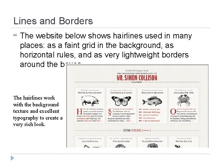 Lines and Borders The website below shows hairlines used in many places: as a