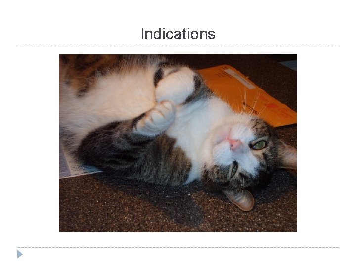 Indications 