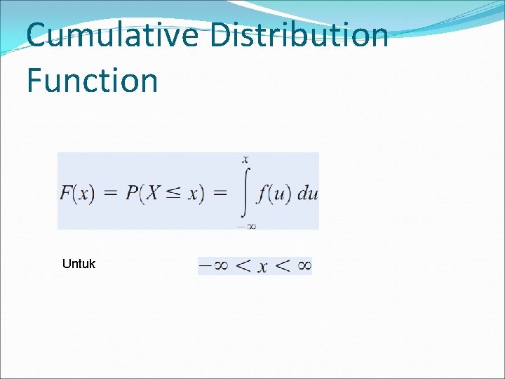 Cumulative Distribution Function Untuk 