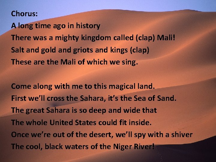 Chorus: A long time ago in history There was a mighty kingdom called (clap)