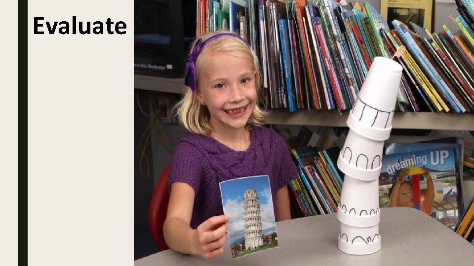Evaluate 