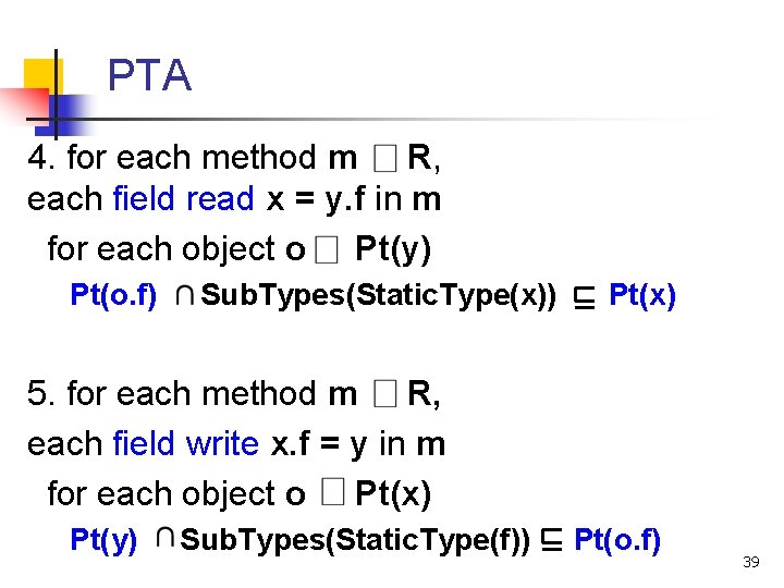 PTA 4. for each method m R, each field read x = y. f