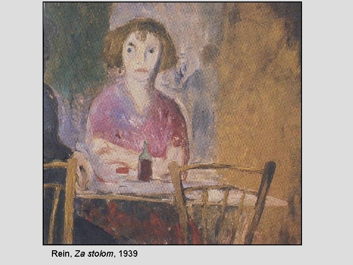 Rein, Za stolom, 1939 
