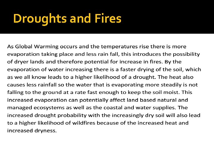 Droughts and Fires 