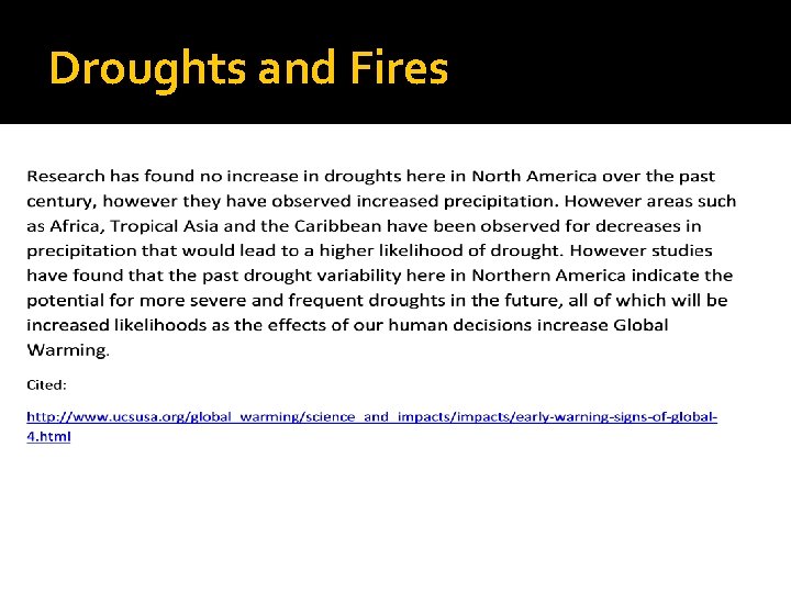 Droughts and Fires 