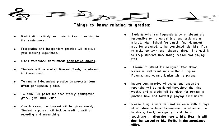 Things to know relating to grades: ● Participation actively and daily is key to