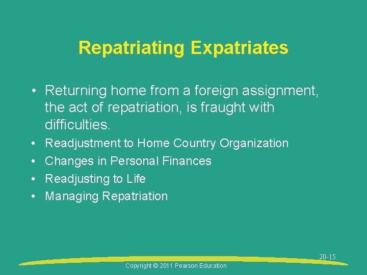 Repatriating Expatriates • Returning home from a foreign assignment, the act of repatriation, is