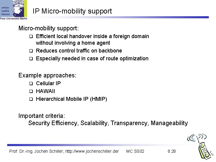 IP Micro-mobility support: Efficient local handover inside a foreign domain without involving a home