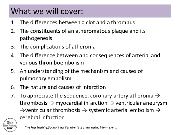 What we will cover: 1. The differences between a clot and a thrombus 2.