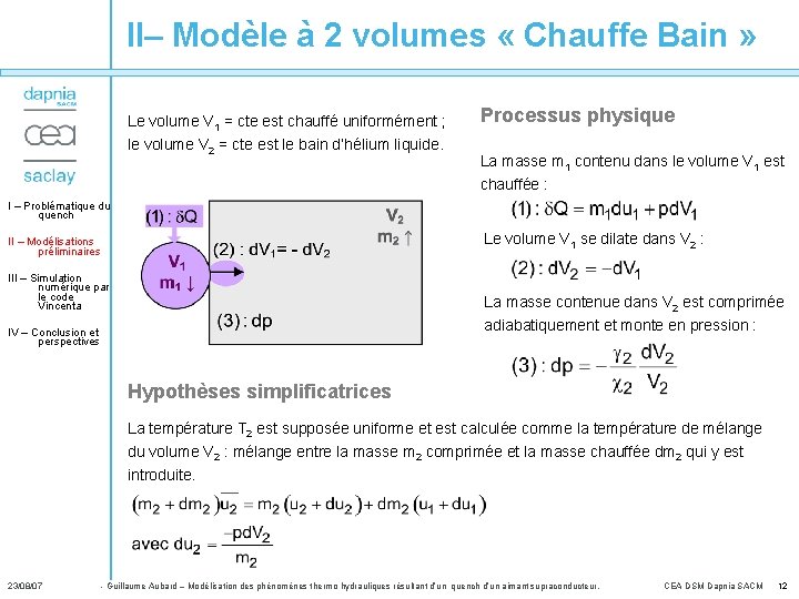 II– Modèle à 2 volumes « Chauffe Bain » Le volume V 1 =