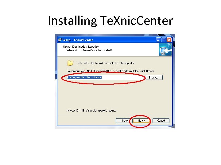 Installing Te. Xnic. Center 