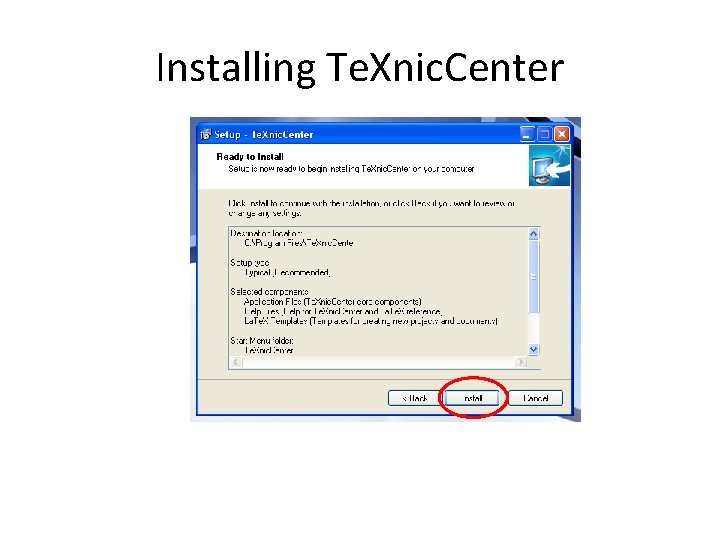 Installing Te. Xnic. Center 