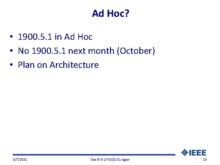 Ad Hoc? • 1900. 5. 1 in Ad Hoc • No 1900. 5. 1