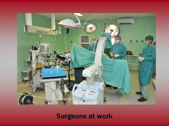 Surgeons at work 