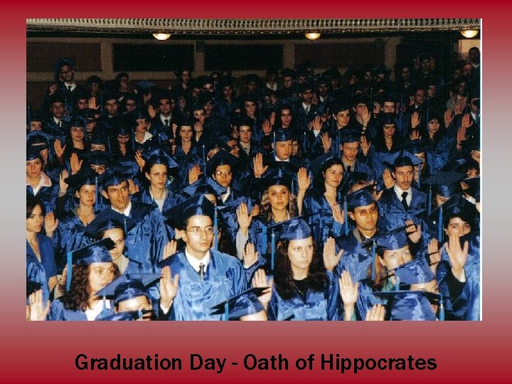 Graduation Day - Oath of Hippocrates 