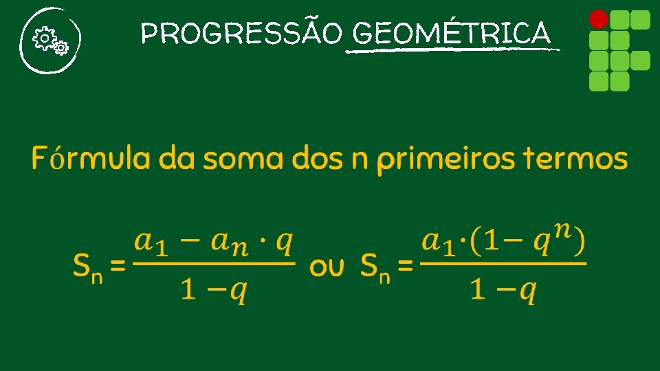 PROGRESSÃO GEOMÉTRICA DIA 1º 2º 3º 4º. . . 29º 30º 1º 4 +4º