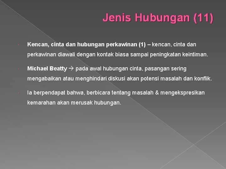 Jenis Hubungan (11) Kencan, cinta dan hubungan perkawinan (1) – kencan, cinta dan perkawinan