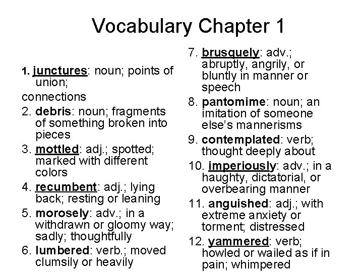 Vocabulary Chapter 1 1 junctures noun points of