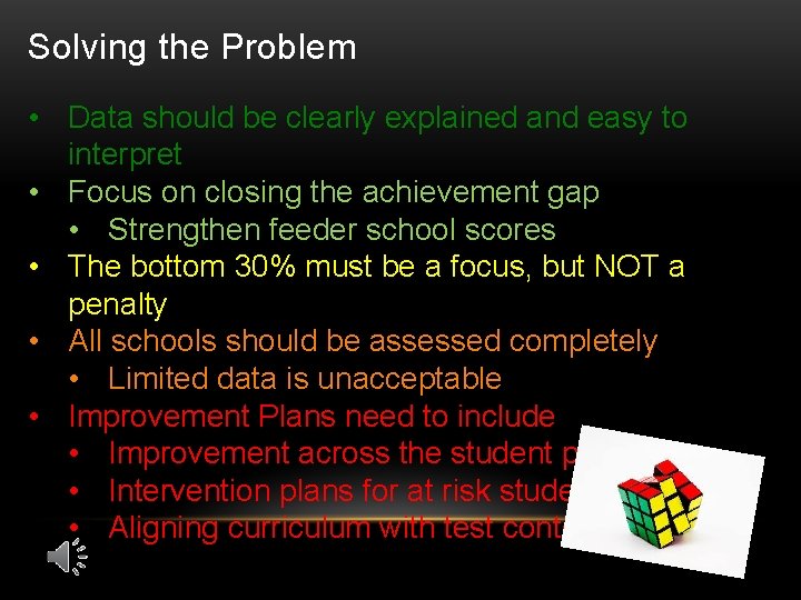 Solving the Problem • Data should be clearly explained and easy to interpret •