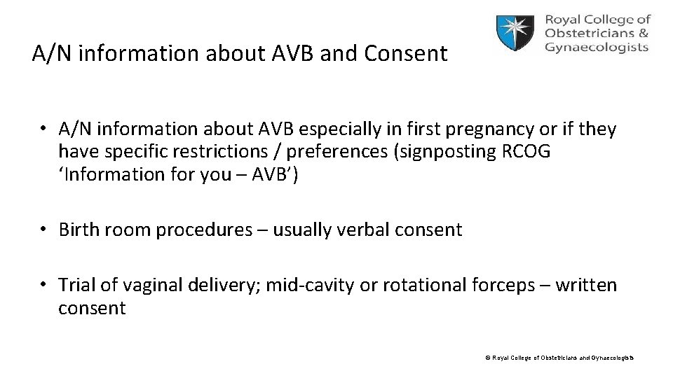A/N information about AVB and Consent • A/N information about AVB especially in first