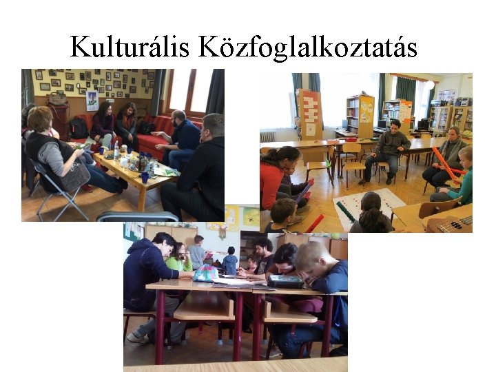 Kulturális Közfoglalkoztatás 