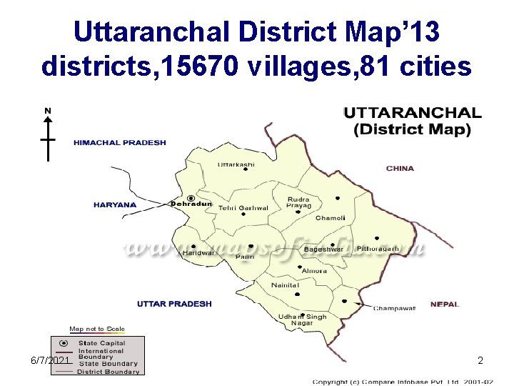 Uttaranchal District Map’ 13 districts, 15670 villages, 81 cities Uttaranchal District Map 6/7/2021 2