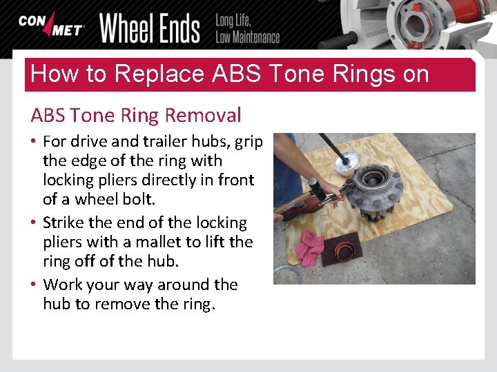How to Replace ABS Tone Rings on Con