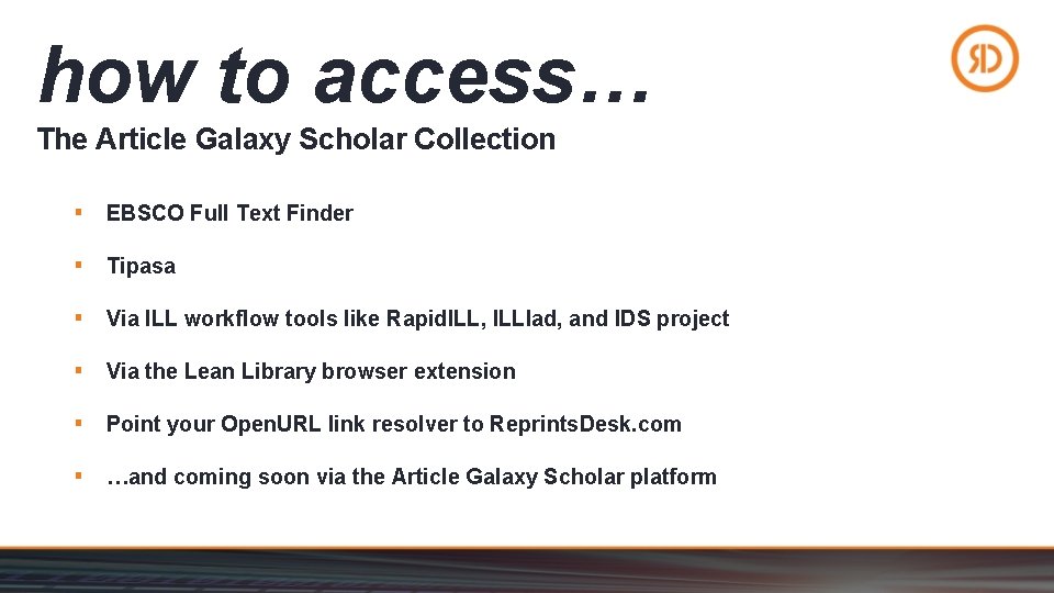 how to access… The Article Galaxy Scholar Collection ▪ EBSCO Full Text Finder ▪