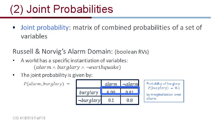 (2) Joint Probabilities • CIS 419/519 Fall’ 19 