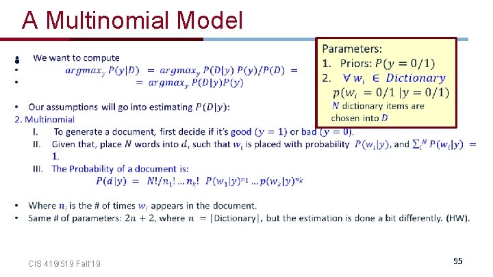 A Multinomial Model • CIS 419/519 Fall’ 19 95 