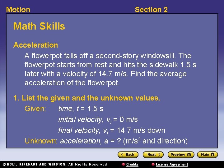 Motion Section 2 Math Skills Acceleration A flowerpot falls off a second-story windowsill. The