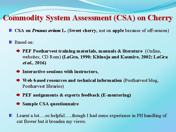 Commodity System Assessment (CSA) on Cherry CSA on Prunus avium L. (Sweet cherry, not