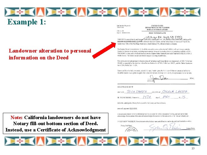 Example 1: Landowner alteration to personal information on the Deed Note: California landowners do