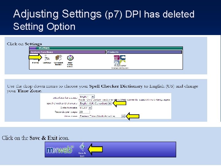 Adjusting Settings (p 7) DPI has deleted Setting Option 