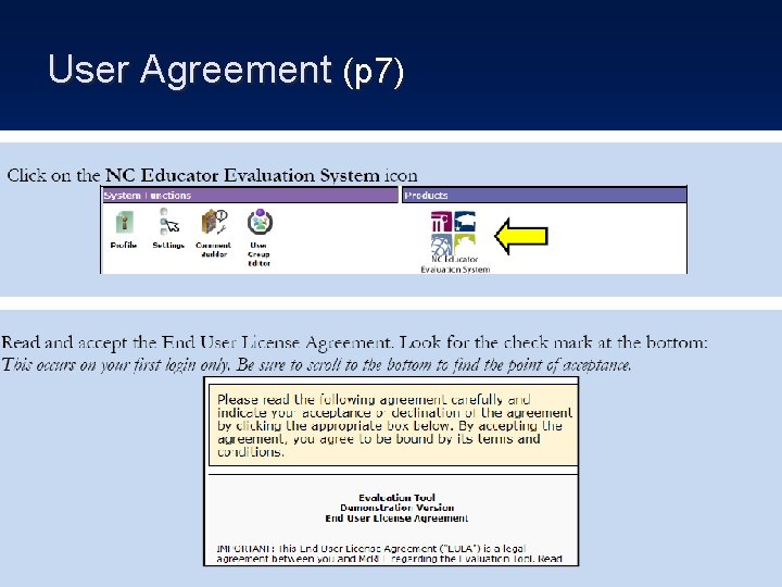 User Agreement (p 7) 