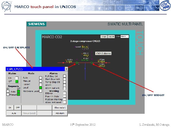 MARCO touch panel in UNICOS ON/OFF FACEPLATE ON/OFF WIDGET MARCO 10 th September 2012