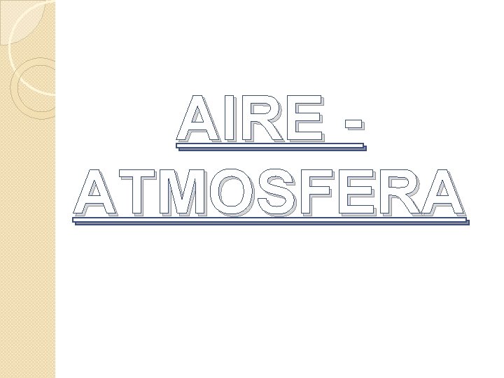 AIRE ATMOSFERA 