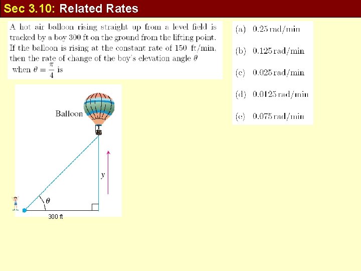 Sec 3. 10: Related Rates 300 ft 