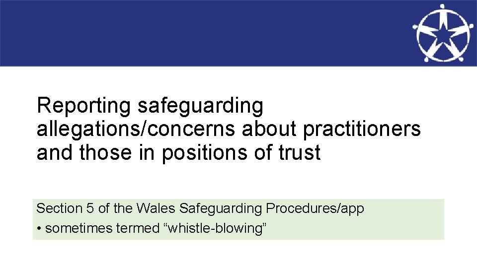 Reporting safeguarding allegations/concerns about practitioners and those in positions of trust Section 5 of