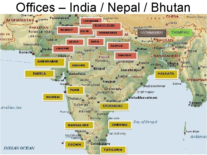 Offices – India / Nepal / Bhutan THIMPHU 